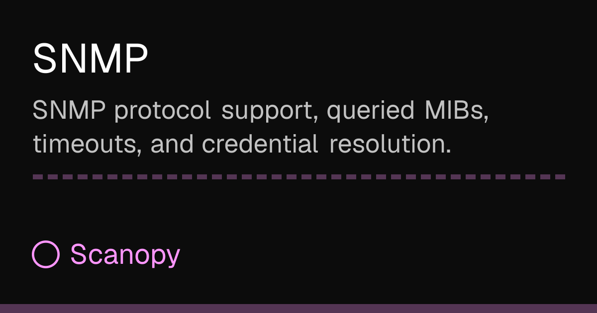 SNMP | Scanopy Docs